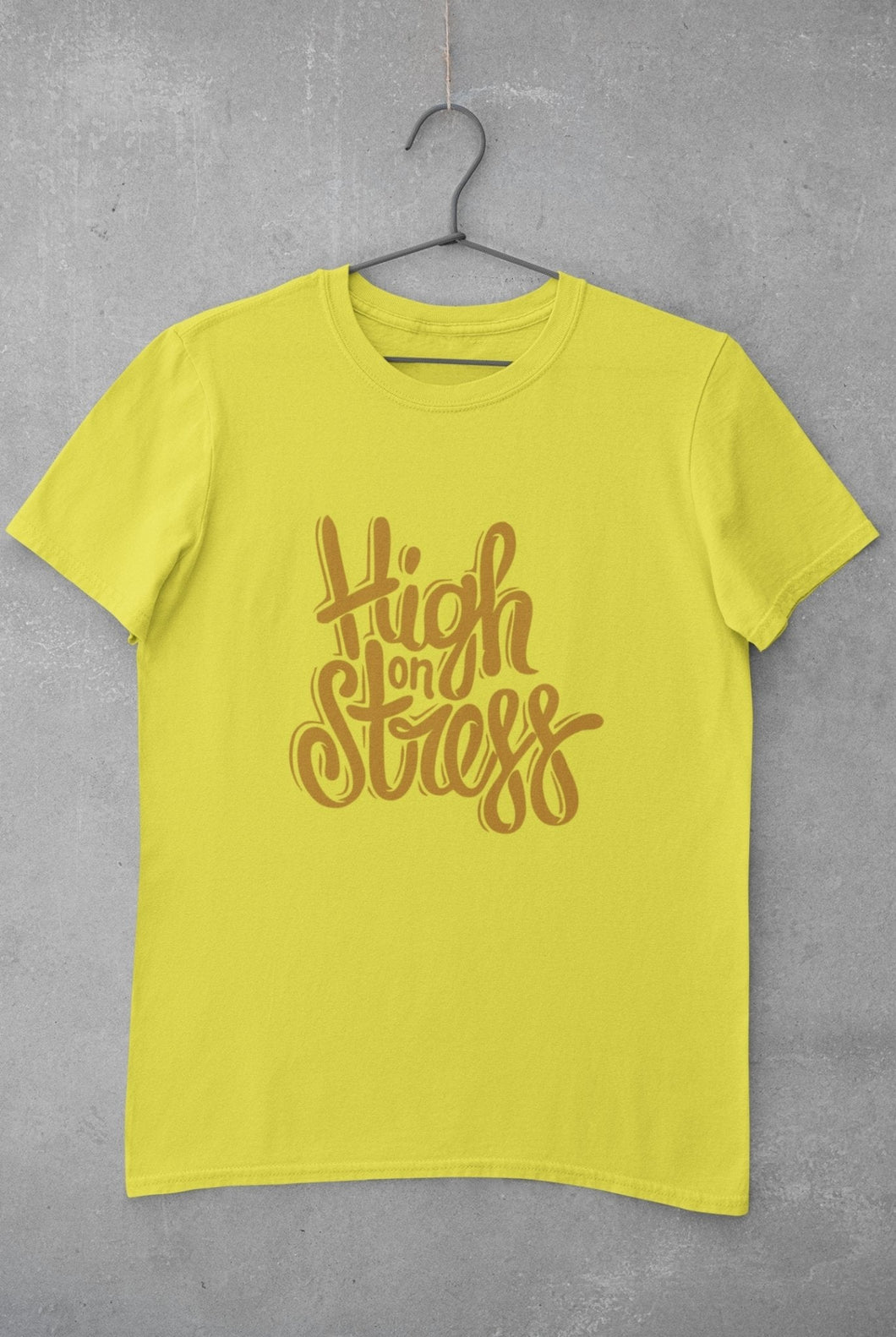 High On Stress Typography Women Half Sleeves T-shirt- FunkyTeesClub - Funky Tees Club