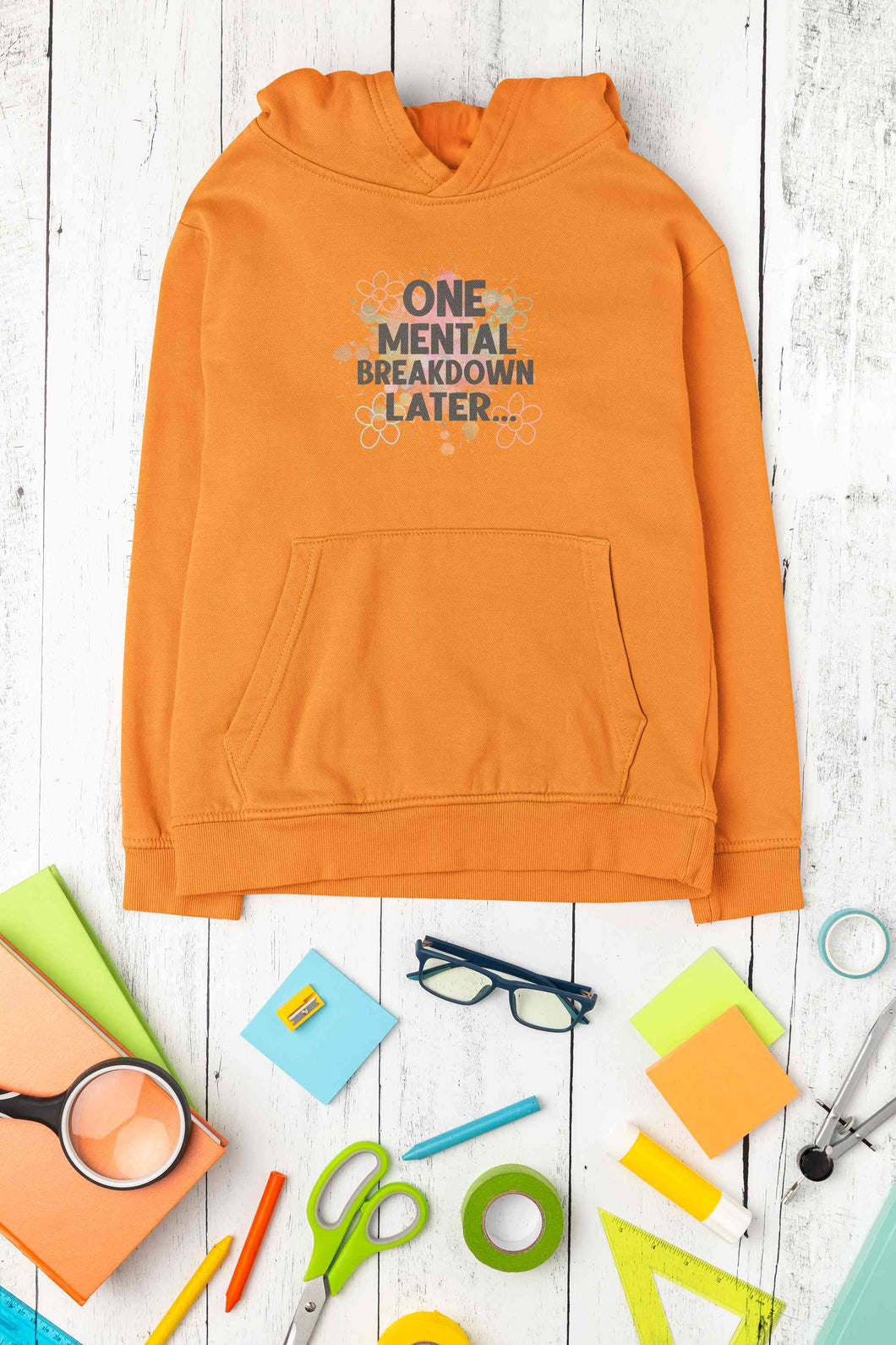 Mental Breakdown Hoodies for Women-KidsFashionVilla