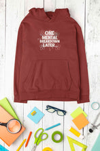 Load image into Gallery viewer, Mental Breakdown Hoodies for Women-KidsFashionVilla
