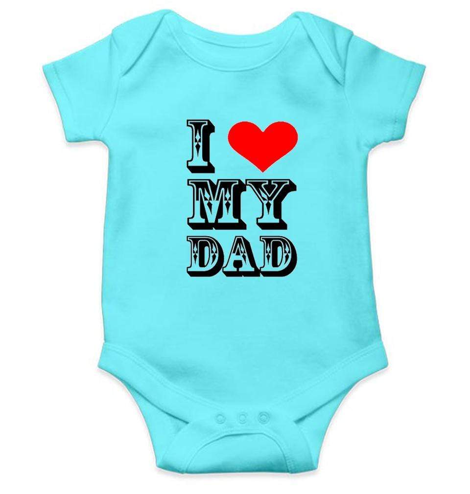 I Love My Dad Rompers for Baby Boy- FunkyTradition FunkyTradition