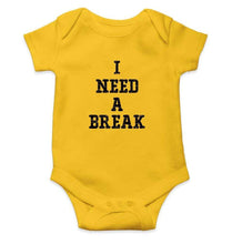 Load image into Gallery viewer, I Need A Break Rompers for Baby Girl- FunkyTradition FunkyTradition
