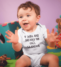 Load image into Gallery viewer, If Mom And Dad Say No Call Grandma Rompers for Baby Boy- FunkyTradition FunkyTradition
