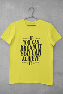 If You Can Dream It Typography Women Half Sleeves T-shirt- FunkyTeesClub - Funky Tees Club