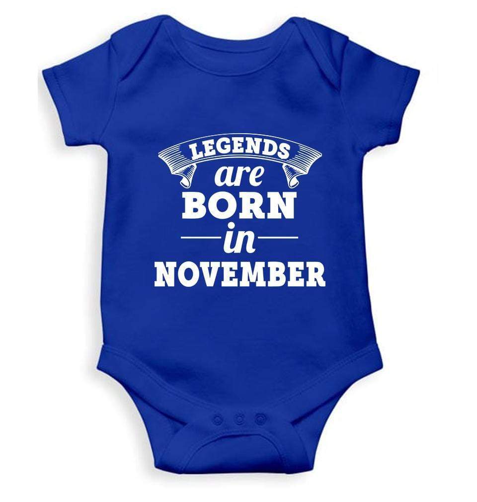 Legends are born in November Rompers for Baby Boy- FunkyTradition FunkyTradition