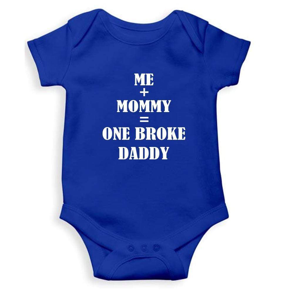 Me Plus Mommy Equal to One Broke Daddy Rompers for Baby Girl- FunkyTradition FunkyTradition