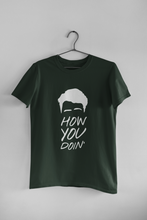 Load image into Gallery viewer, How You Doin Web Series Women Half Sleeves T-shirt- KidsFashionVilla
