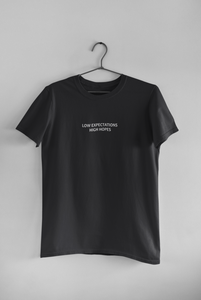 Low Expectations High Hopes Quotes Women Half Sleeves T-shirt- KidsFashionVilla