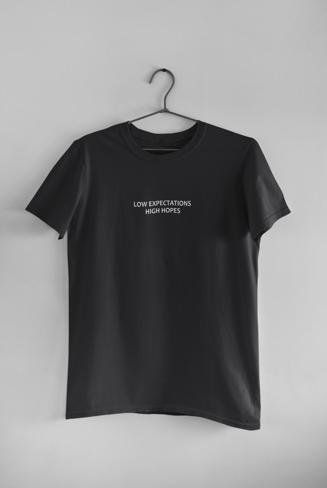 Low Expectations High Hopes Quotes Women Half Sleeves T-shirt- KidsFashionVilla