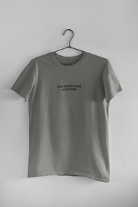 Low Expectations High Hopes Quotes Women Half Sleeves T-shirt- KidsFashionVilla