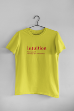 Load image into Gallery viewer, Intuition Quotes Women Half Sleeves T-shirt- KidsFashionVilla
