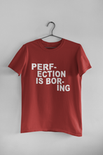 Load image into Gallery viewer, Perfection Is Boring Alia Bhatt Celebrity T-shirt- KidsFashionVilla
