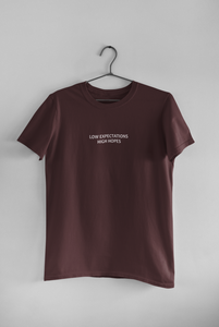 Low Expectations High Hopes Quotes Women Half Sleeves T-shirt- KidsFashionVilla