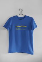Load image into Gallery viewer, Intuition Quotes Women Half Sleeves T-shirt- KidsFashionVilla
