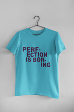 Load image into Gallery viewer, Perfection Is Boring Alia Bhatt Celebrity T-shirt- KidsFashionVilla
