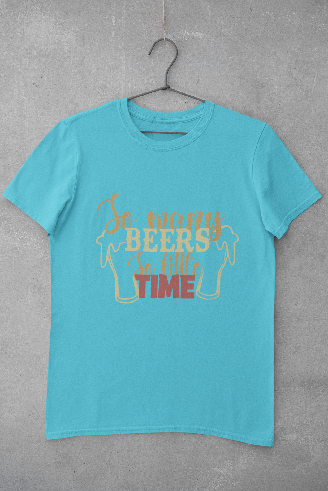 So Many Beers Women Half Sleeves T-shirt- KidsFashionVilla
