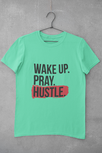 Wake Pray Hustle Women Half Sleeves T-shirt- KidsFashionVilla