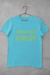 I Level Up Women Half Sleeves T-shirt- KidsFashionVilla