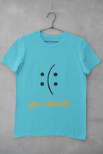 Load image into Gallery viewer, You Decide Women Half Sleeves T-shirt- KidsFashionVilla
