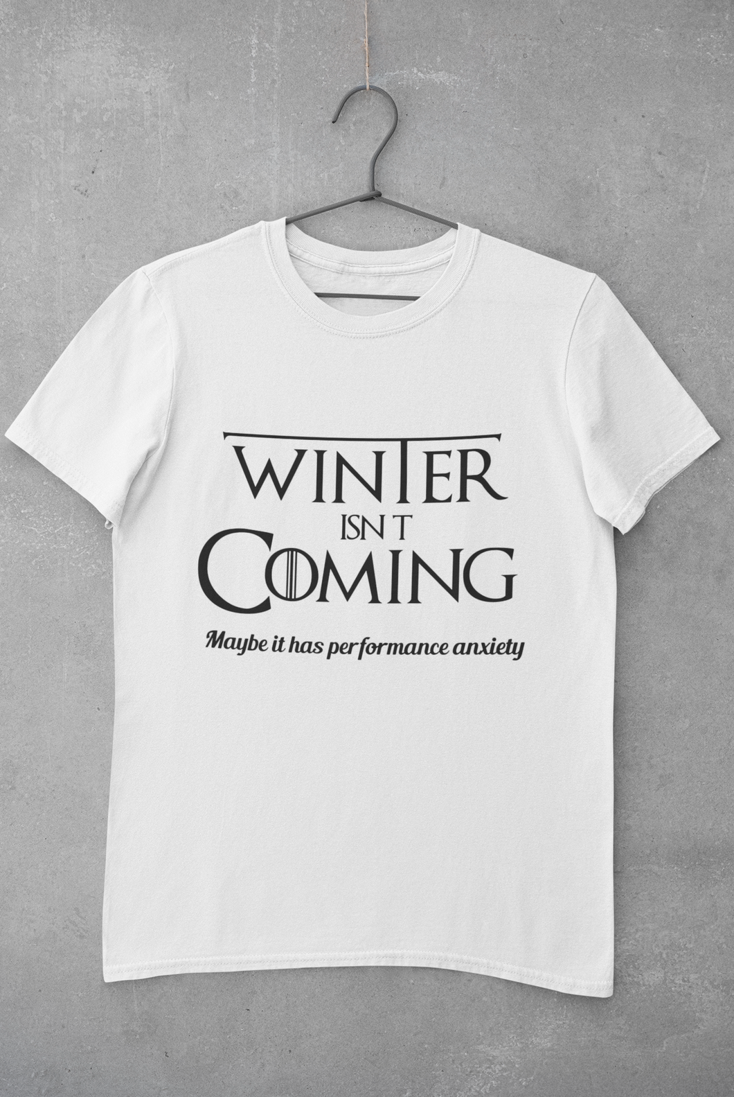 Winter Isnt coming Mens Half Sleeves T-shirt- KidsFashionVilla