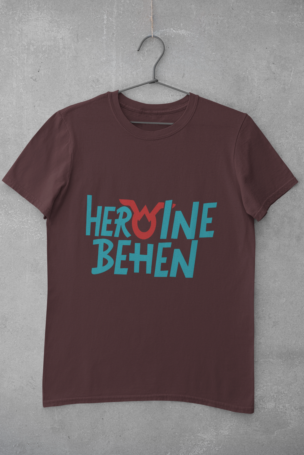 Heroine Behen Women Half Sleeves T-shirt- KidsFashionVilla