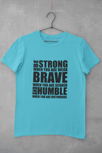 Load image into Gallery viewer, Be Strong Women Half Sleeves T-shirt- KidsFashionVilla
