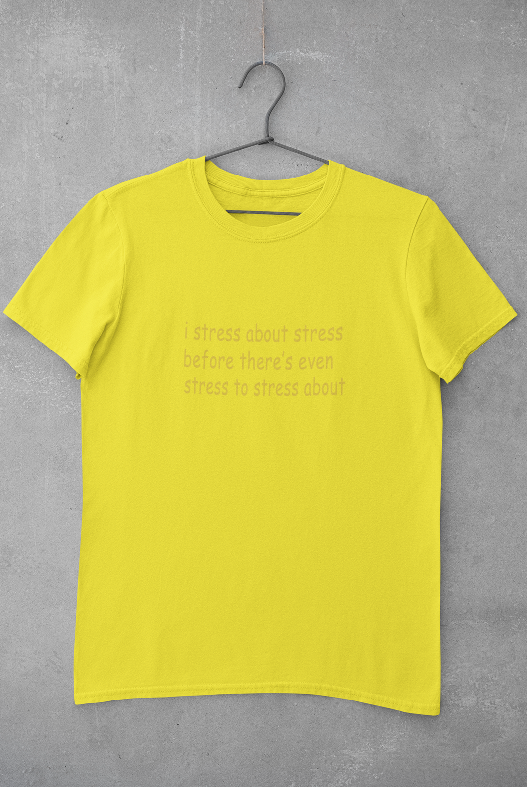 I stress about stress before there is even stress to stress about Minimal Women Half Sleeves T-shirt- KidsFashionVilla