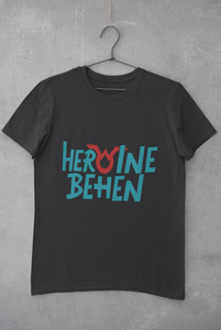 Heroine Behen Women Half Sleeves T-shirt- KidsFashionVilla