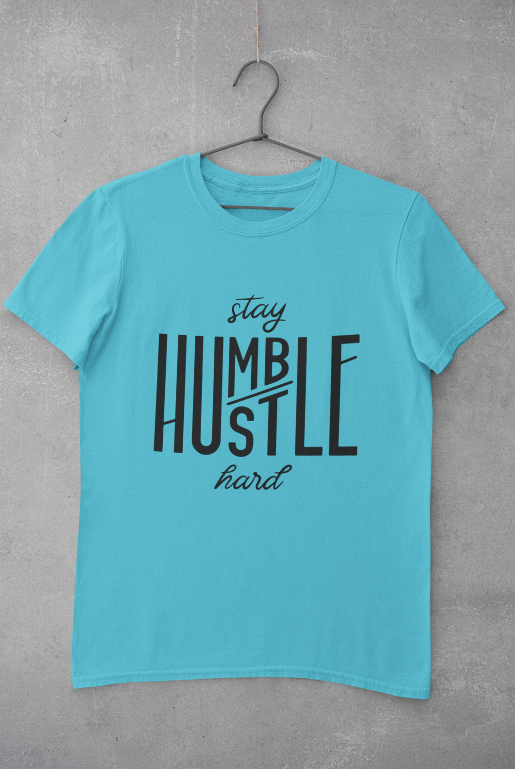 Stay Humble Women Half Sleeves T-shirt- KidsFashionVilla