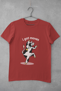 I Got Moves Women Half Sleeves T-shirt- KidsFashionVilla