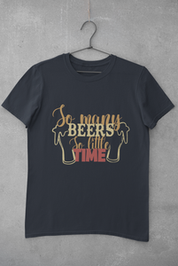 So Many Beers Women Half Sleeves T-shirt- KidsFashionVilla