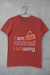 Not Normal Women Half Sleeves T-shirt- KidsFashionVilla
