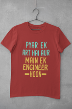 Load image into Gallery viewer, Pyaar Ek Art Hai Aur Main Ek Engineer Ho Women Half Sleeves T-shirt- KidsFashionVilla
