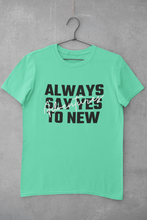 Load image into Gallery viewer, Always Say Yes Mens Half Sleeves T-shirt- KidsFashionVilla
