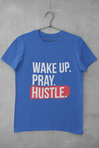 Wake Pray Hustle Women Half Sleeves T-shirt- KidsFashionVilla