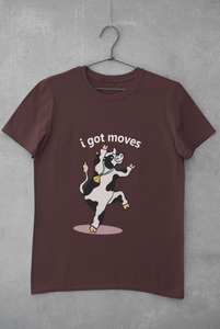 I Got Moves Women Half Sleeves T-shirt- KidsFashionVilla