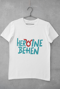 Heroine Behen Women Half Sleeves T-shirt- KidsFashionVilla