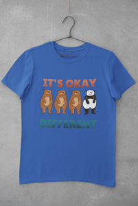 Its Okay To be Different Women Half Sleeves T-shirt- KidsFashionVilla