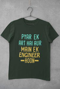 Pyaar Ek Art Hai Aur Main Ek Engineer Ho Women Half Sleeves T-shirt- KidsFashionVilla