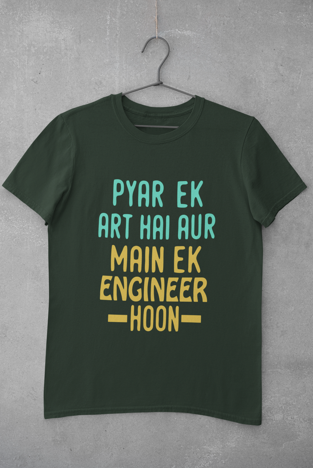 Pyaar Ek Art Hai Aur Main Ek Engineer Ho Women Half Sleeves T-shirt- KidsFashionVilla