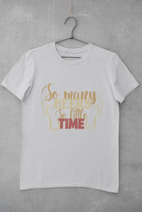 So Many Beers Women Half Sleeves T-shirt- KidsFashionVilla
