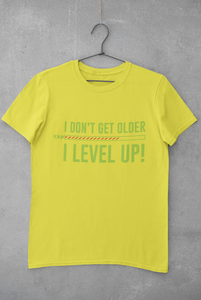 I Level Up Women Half Sleeves T-shirt- KidsFashionVilla