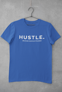 Hustle Women Half Sleeves T-shirt- KidsFashionVilla