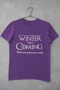 Winter Isnt Coming Women Half Sleeves T-shirt- KidsFashionVilla