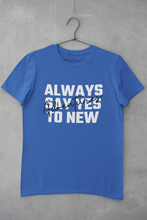 Load image into Gallery viewer, Always Say Yes Mens Half Sleeves T-shirt- KidsFashionVilla
