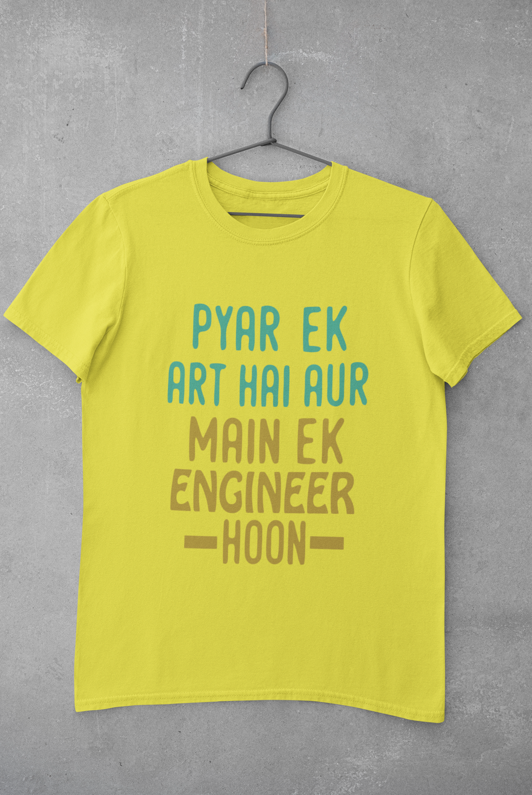 Pyaar Ek Art Hai Aur Main Ek Engineer Ho Women Half Sleeves T-shirt- KidsFashionVilla
