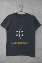Load image into Gallery viewer, You Decide Women Half Sleeves T-shirt- KidsFashionVilla
