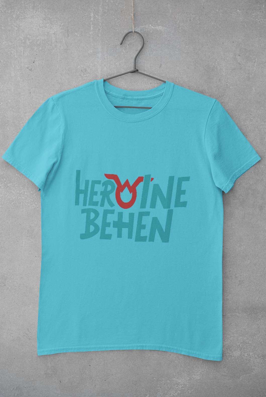 Heroine Behen Women Half Sleeves T-shirt- KidsFashionVilla