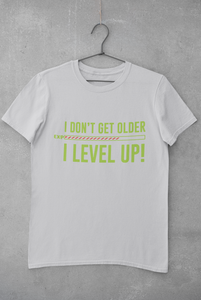 I Level Up Women Half Sleeves T-shirt- KidsFashionVilla