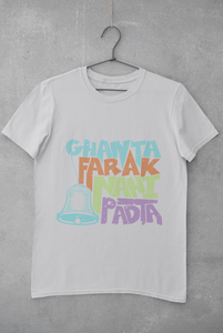 Ghanta Farak Women Half Sleeves T-shirt- KidsFashionVilla
