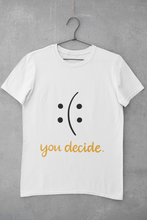 Load image into Gallery viewer, You Decide Women Half Sleeves T-shirt- KidsFashionVilla
